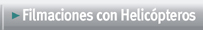 Filmaciones con Helic�pteros