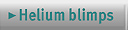 Helium blimps
